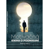 Motivačná kniha o podnikaní - Marek Vician Motivačná kniha o podnikaní - Marek Vician