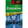 Z(a)tracená (Štěpánka Běla Houbková) Z(a)tracená (Štěpánka Běla Houbková)