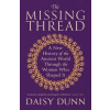 The Missing Thread The Missing Thread