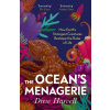 The Oceans Menagerie The Oceans Menagerie