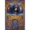 Assassin's Creed: The Resurrection Plot - Kate Heartfield Assassin's Creed: The Resurrection Plot - Kate Heartfield