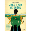Jako tygr ve sněhu Jako tygr ve sněhu