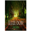 Iluze doby Iluze doby