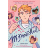 Mismatched - Anne Camlin, Andersen Press Ltd Mismatched - Anne Camlin, Andersen Press Ltd