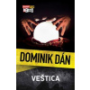Veštica - Dominik Dán Veštica - Dominik Dán
