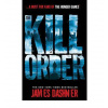 Kill Order Kill Order