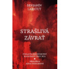 Strašlivá závrať - Benjamín Labatut Strašlivá závrať - Benjamín Labatut
