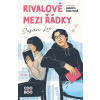 Rivalové mezi řádky - Susan Lee Rivalové mezi řádky - Susan Lee