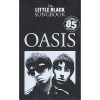 MS The Little Black Songbook: Oasis MS The Little Black Songbook: Oasis