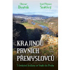 Krajinou prvních Přemyslovců Krajinou prvních Přemyslovců