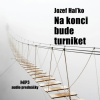 Na konci bude turniket Na konci bude turniket