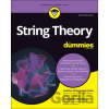 String Theory For Dummies - Alessandro Sfondrini, Andrew Zimmerman Jones String Theory For Dummies - Alessandro Sfondrini, Andrew Zimmerman Jones