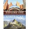 Explore The Americas - Lonely Planet Explore The Americas - Lonely Planet