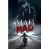 Mad Mad - Puffrová Tess M. Mad Mad - Puffrová Tess M.