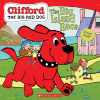 The Big Island Race (Clifford the Big Red Dog Storybook) [With Stickers] (Rusu Meredith)