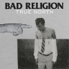 Bad Religion - True North (180g) (LP) Bad Religion - True North (180g) (LP)