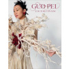 Guo Pei: Couture Fantasy Guo Pei: Couture Fantasy