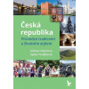 Česká republika - Průvodce tradicemi a životním stylem Česká republika - Průvodce tradicemi a životním stylem
