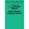 Sníh kámen hvězda strom - Král Jakub Sníh kámen hvězda strom - Král Jakub