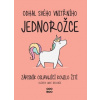 Odhal svého vnitřního jednorožce - Oliver Luke Delorie Odhal svého vnitřního jednorožce - Oliver Luke Delorie