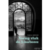 Nočný vlak do Lisabonu - Mercier Pascal Nočný vlak do Lisabonu - Mercier Pascal