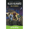 E-kniha Klub Klikařů - Boj o Krkavec - Vít Martin Matějka, Jaroslav Kratochvíl (ilustrátor) E-kniha Klub Klikařů - Boj o Krkavec - Vít Martin Matějka, Jaroslav Kratochvíl (ilustrátor)