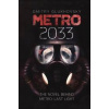 Metro 2033 - Dmitry Glukhovsky, Orion Publishing Co Metro 2033 - Dmitry Glukhovsky, Orion Publishing Co