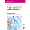Veřejné zdravotnictví a výchova ke zdraví - Lidmila Hamplová Veřejné zdravotnictví a výchova ke zdraví - Lidmila Hamplová
