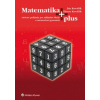 Matematika plus - Kováčik Ján Kováčik Šimon Matematika plus - Kováčik Ján Kováčik Šimon