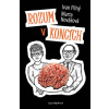 Rozum v koncích - Marta Nováková Rozum v koncích - Marta Nováková