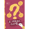 A teraz čo? II. A teraz čo? II.