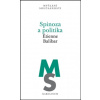 Spinoza a politika Spinoza a politika