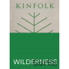 Kinfolk Wilderness Kinfolk Wilderness