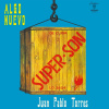Juan Pablo Torres Y Algo Nuevo, Juan Pablo Torres Y Al Super Son CD, CD Juan Pablo Torres Y Algo Nuevo, Juan Pablo Torres Y Al Super Son CD, CD