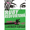 Ruby Redfortová: Pozri sa mi do očí - Lauren Child - online doručenie Ruby Redfortová: Pozri sa mi do očí - Lauren Child - online doručenie