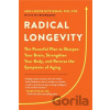 Radical Longevity - Ann Louise Gittleman Radical Longevity - Ann Louise Gittleman