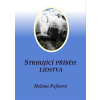 Strhující příběh lidstva - Pejšová Helena Strhující příběh lidstva - Pejšová Helena