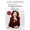 Třetí Gilmorovo děvče - Kelly Bishopová Třetí Gilmorovo děvče - Kelly Bishopová