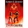Tygři moře - Robert E. Howard Tygři moře - Robert E. Howard