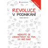 Revoluce v podnikání Revoluce v podnikání