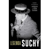 Legenda Suchý - Hvížďala Karel Legenda Suchý - Hvížďala Karel