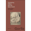 Translating Milton into the Slavic World Translating Milton into the Slavic World