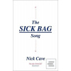 Sick Bag Song (Nick Cave) Sick Bag Song (Nick Cave)