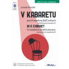 V kabarete pre tri saxofóny a klavír od Jaroslav Šimíček V kabarete pre tri saxofóny a klavír od Jaroslav Šimíček