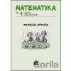 Matematika pro 4. ročník ZŠ Metodická příručka - Miroslava Čížková Matematika pro 4. ročník ZŠ Metodická příručka - Miroslava Čížková