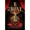 Bone of My Bone Bone of My Bone