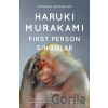 First Person Singular - Haruki Murakami First Person Singular - Haruki Murakami