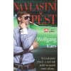 Na vlastní pěst (Wolfgang Kaes) Na vlastní pěst (Wolfgang Kaes)
