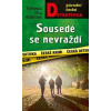 Sousedé se nevraždí - Štěpánka Běla Houbková Sousedé se nevraždí - Štěpánka Běla Houbková