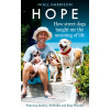 Hope - How Street Dogs Taught Me the Meaning of Life: Featuring Rodney, McMuffin and King Whacker (Harbison Niall)